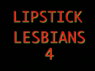 Lipstick Lesbians #4 - Scene1 - 1