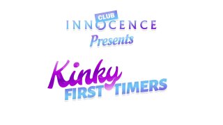 Kinky First Timers - Scene1 - 1