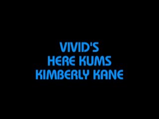 Vivid&#39;s Here Kums Kimberly Kane - Scène1 - 1