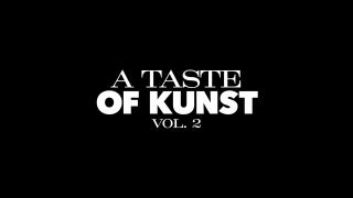 Taste of Kunst Vol. 2, A - Scène1 - 1