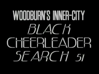 Inner City Black Cheerleader Search #51 - Scene1 - 1