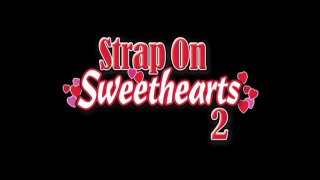 Strap On Sweethearts 2 - Scène1 - 1