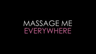 Massage Me Everywhere - Scene1 - 1