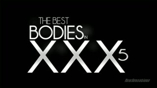 Best Bodies In XXX 5, The - Scene1 - 1