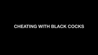 Cheating With Black Cocks - Scena1 - 1