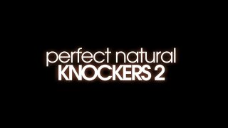 Perfect Natural Knockers 2 - Scène4 - 6