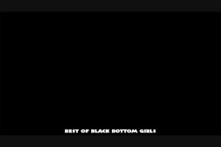 Best Of Black Bottom Girls - Scena9 - 6