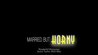 Married But Horny - Scène5 - 6