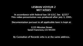 Lesbian Voyeur 2: Wet Kisses - Scène4 - 6