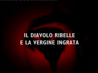 Il Diavolo E La Vergine - Cena1 - 1