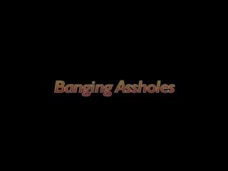 Banging Assholes - Cena1 - 1