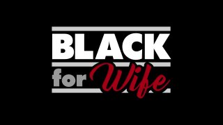 Black For Wife Vol. 4 - Scene3 - 1