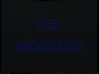 The Mountie - Scène1 - 1