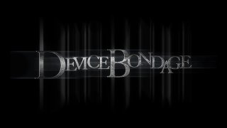 Device Bondage Vol. 20 - Scène1 - 1