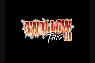 Swallow This #16 - Scene1 - 1