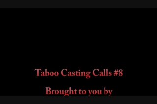 Taboo Casting Calls #8 - Scène6 - 6