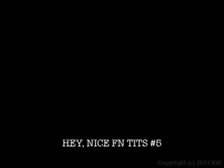 Hey Nice F&#39;n Tits! 5 - Scène6 - 6