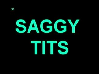 Saggy Tits - Scene1 - 1