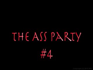 Ass Party 4, The - Scena1 - 1