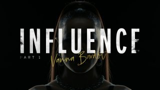 Influence: Vanna Bardot - Szene1 - 1