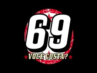 69 Voce Gosta? - Scena1 - 1