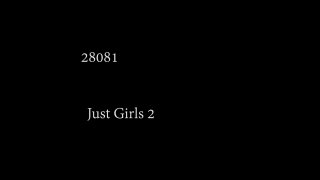 Just Girls 2 - Scena1 - 1