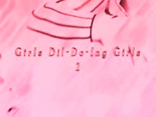 Girls Dil-Doing Girls 2 - Scène1 - 1