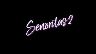 Senoritas 2 - Scène1 - 1