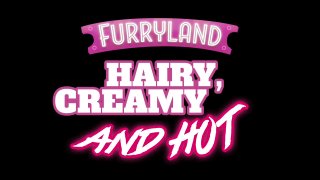 Hairy, Creamy And Hot - Scene1 - 1