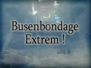 Busenbondage Extrem! (Extreme Tit Bondage) - Cena1 - 1