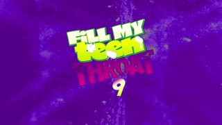 Fill My Teen Throat 9 - Scene1 - 1