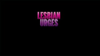 Lesbian Urges - Scene4 - 6