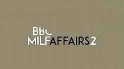 Captura de 'BBC MILF Affairs 2' nº 1