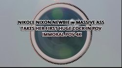 'Nikole Nixon 19 Year Old Teenager With A Massive Ass Takes Her First Huge Cock In Pov' screenshot nº 2