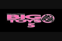 Captura de 'Big Toys No Boys 5' nº 1