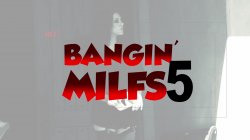Captura de 'Bangin' Milfs 5' nº 1