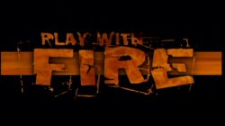 'Play With Fire' screenshot nº 1