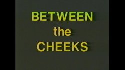 Captura de 'Between The Cheeks' nº 1
