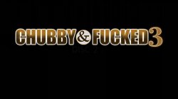 'Chubby & Fucked 3' screenshot nº 48