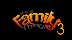 'It's a Family Thing! 3' screenshot nº 1