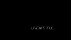 Captura de 'Unfaithful' nº 2