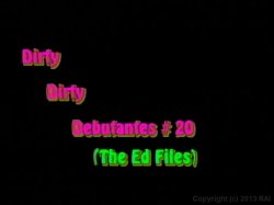 Captura de 'Dirty Dirty Debutantes 20' nº 1