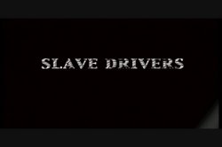 'Slave Drivers' screenshot nº 1