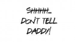 Captura de 'Shhhh... Don't Tell Daddy!' nº 1