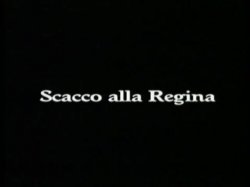 Captura de 'Scacco Alla Regina' nº 1