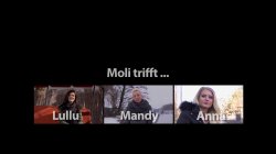 'Moli Trifft - Lullu, Mandy, Und Anna' screenshot nº 1