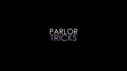 'Parlor Tricks' screenshot nº 3
