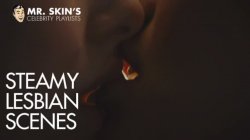 Captura de 'Mr. Skin's Steamy Lesbian Scenes' nº 1