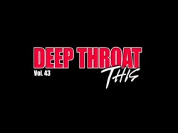 Captura de 'Deep Throat This 43' nº 2
