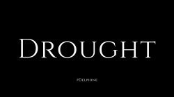 Captura de 'Drought' nº 2